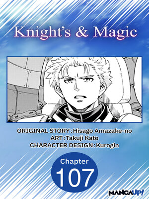cover image of Knight's & Magic, Chapter 107